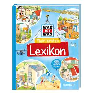 WAS IST WAS Mein erstes Lexikon, von Sabine Schuck