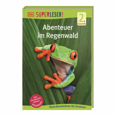 SUPERLESER! Abenteuer im  Regenwald, 2. Lesestufe, Lesenlernen mit Abenteuerferien im Regenwald,, 64 Seiten, ab 6 Jahren, Dorling Kindersley Verlag