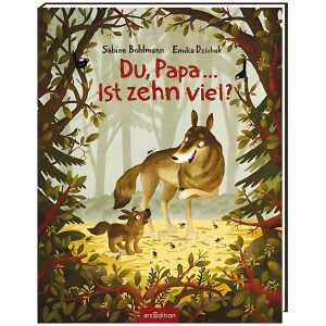 Du, Papa ... Ist zehn viel?, Buch von Sabine Bohlmann, ab 3 Jahren