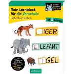 Mein Lernblock für die Vorschule Erste Buchstaben