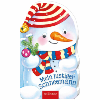 Mein lustiger Schneemann  Buch von Joschi Mühl, ab 18 Monaten, ars Edition