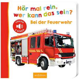 Hör mal rein, wer kann das sein? Bei der Feuerwehr