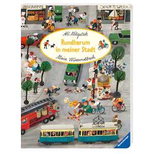 Wimmelbuch Rundherum in meiner…, Rundherum in meiner Stadt,