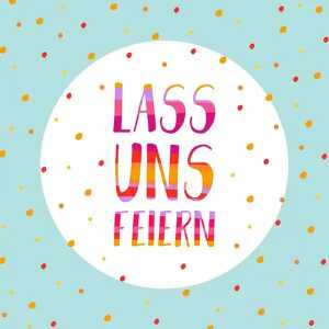 Servietten 33x33cm Lass uns feiern, 3-lagig, 20 Stück, Partytime