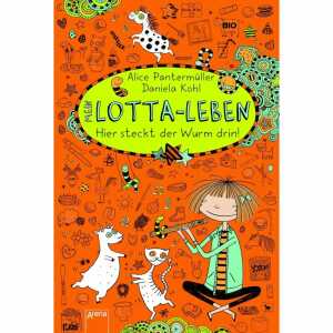 Mein Lotta-Leben (3). Hier steckt der Wurm drin! Pantermüller