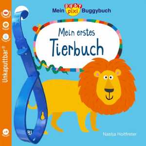Baby Pixi 120: Mein Baby-Pixi-Buggybuch:, Mein erstes Tierbuch "