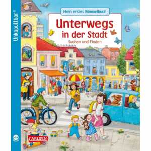 Unkaputtbar: Mein erstes Wimmelbuch: Unterwegs in der, Stadt "