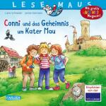 LESEMAUS 16: Conni und das Geheimnis um Kater Mau"