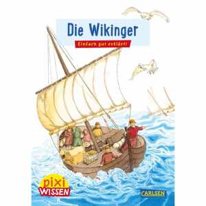 Pixi Wissen 29 Die Wikinger, Sachbuch von Monika Wittmann