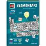 WAS IST WAS Naturwissenschaften easy! Chemie. Elementar!,