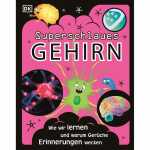 Superschlaues Gehirn Sachbuch von Liam Drew,