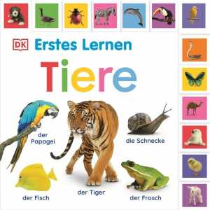 Erstes Lernen Tiere Sachbuch über Tiere,, 28 Seiten, ab 1 Jahr