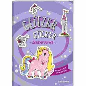 Zauberponys, mit 45 glitzernden Stickern, 32 Seiten,, schwarz/weiß