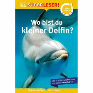kleiner Delfin?, Erstleserbuch von Sue Unstead,, 48 Seiten ab 6 Jahren