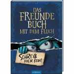 Fluch, Freundebuch von Jens Schumacher,