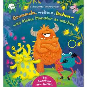 Grummeln, weinen, lachen was kleine Monster so machen