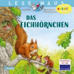 LESEMAUS 8 Das Eichhörnchen, illustriert von Anne...