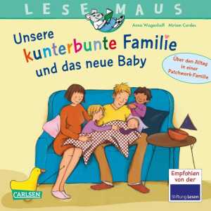 LESEMAUS 173 Familie Unsere kunterbunte Familie und das neue Baby