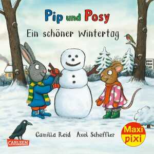 Maxi Pixi 387 Wintertag Pip und Posy Ein schöner Wintertag,