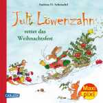 Maxi Pixi 385 Weihnachtsfest, Juli Löwenzahn rettet...