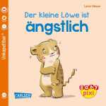 Baby Pixi 111 Der kleine Löwe ist ängstlich,...