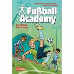 Fußball Academy 2 Eine blöde Verletzung, von...