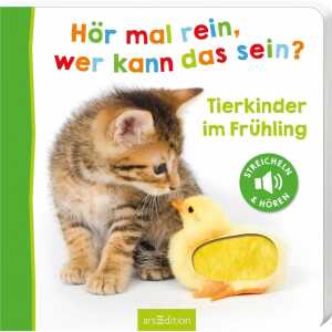 Hör mal rein wer kann das sein, Tierkinder im Frühling, Kinderbuch