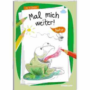 Mal mich weiter Natur 9783788645809