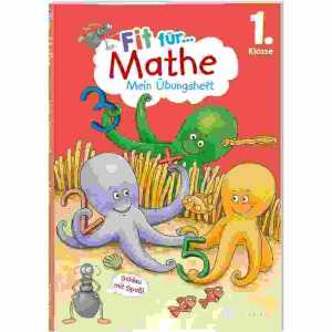 Übungsheft Mathe 1. Klasse 9783788624842