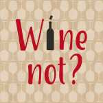 Servietten 25x25cm By Nature Wine not, Braun-Company