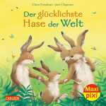 Maxi Pixi 364 Der glücklichste Hase der Welt,...