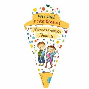 Wir sind erste Klasse! geniale Schultüte, Wir sind erste Klasse!