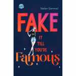 Fake it till youre famous, von Gemmel Stefan, 200 Seiten,