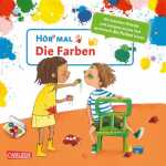 Die Farben, Hör mal (Soundbuch): Die Farben