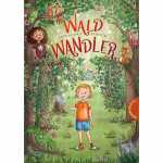 Waldwandler von Alexandra Fabisch, illustriert von Angela...