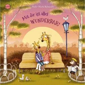 Mit dir ist alles wunderbar, von Neele, illustriert Marta Balmaseda