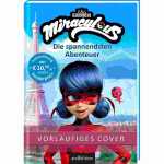 Miraculous Die spannendsten Abenteuer, zwei Geschichten...
