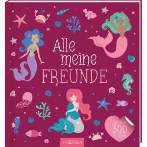 Alle meine Freunde Meerjungfrau, Freundebuch mit über 300 Sticker