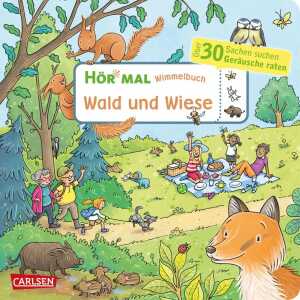 Hör mal: Wimmelbuch Wald und Wiese, über 30 Sachsen