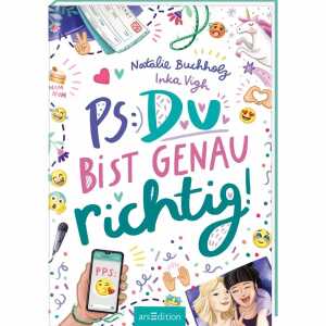 PS: Du bist genau richtig!, Band 2, von Natalie Buchholz