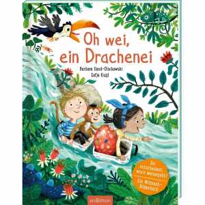 Oh wei, ein Drachenei Mitmach Bilderbuch, von Babaara Iland-Olschewski